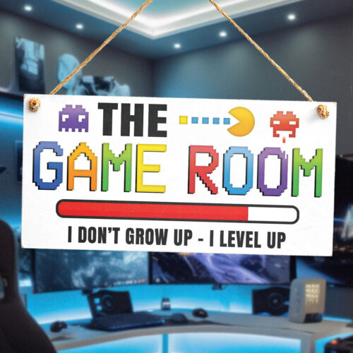 The Game Room I Don't Grow Up I Level Up Sign