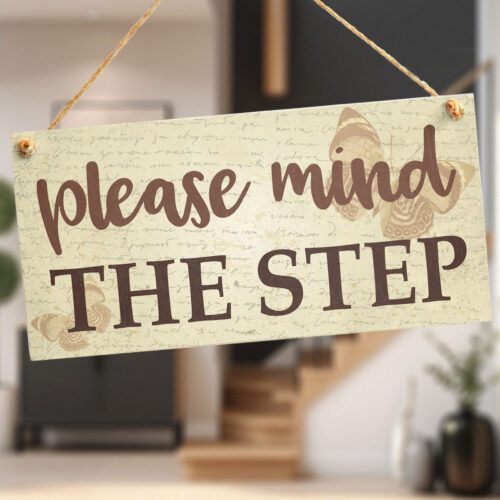 Please Mind The Step Sign