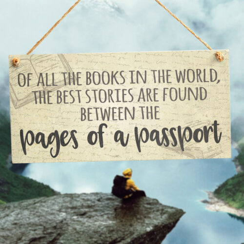 ...The Best Stories Are Found Between The Pages Of A Passport