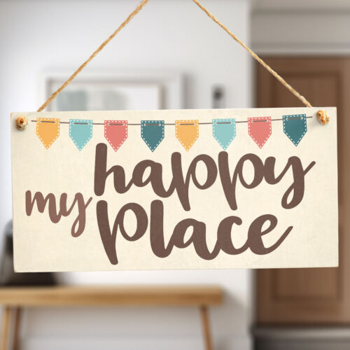 My Happy Place Sign