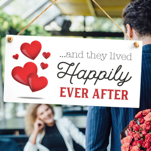 And They Lived Happily Ever After Sign