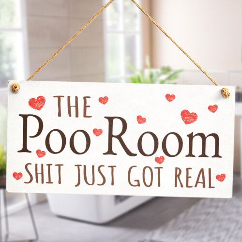 The Poo Room Shit Just Got Real Sign